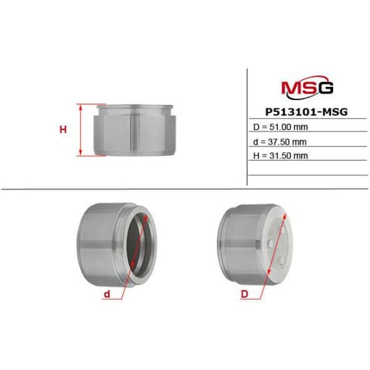 P513101MSG MSG Поршень тормозного суппорта